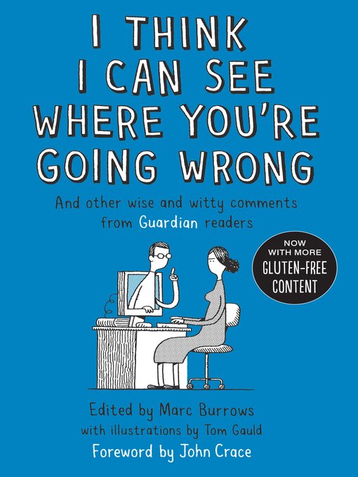 Title details for I Think I Can See Where You're Going Wrong by Marc Burrows - Available